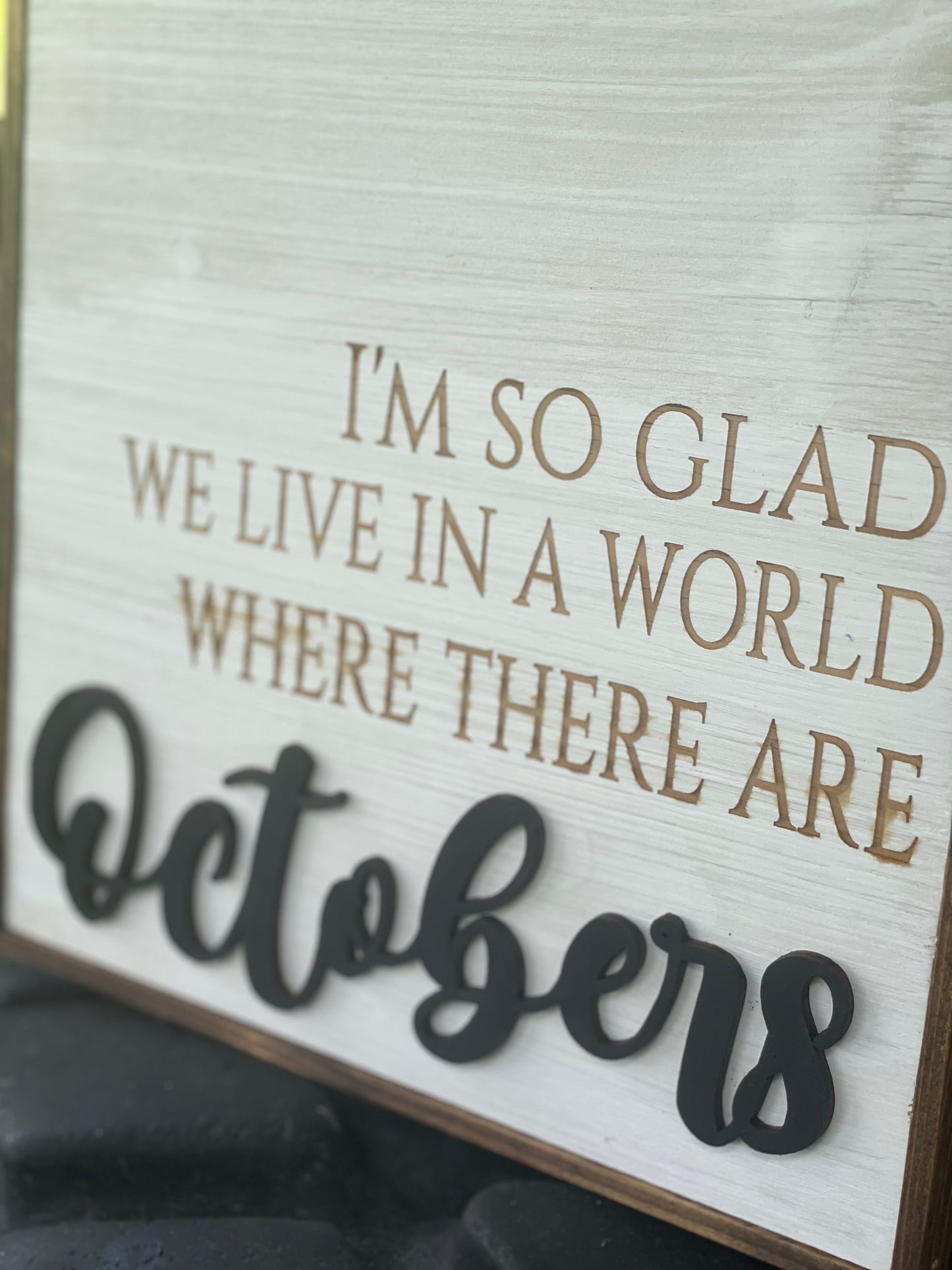 Where There Are Octobers Wall Hanger