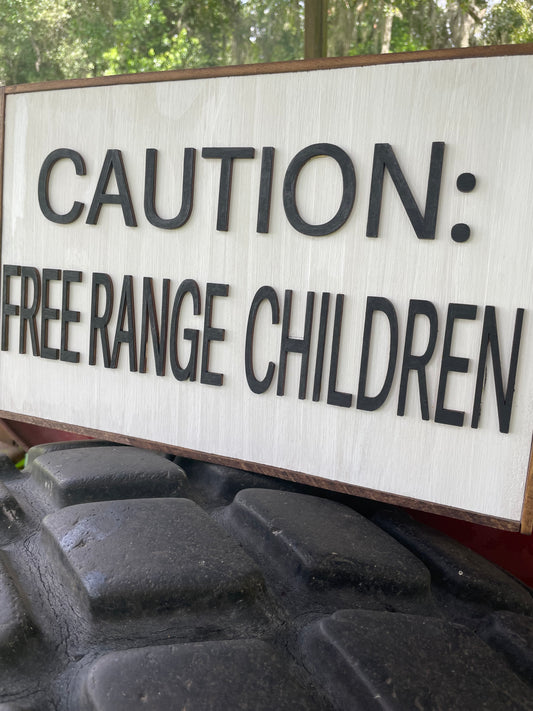 Caution Free Range Children Wall Hanger