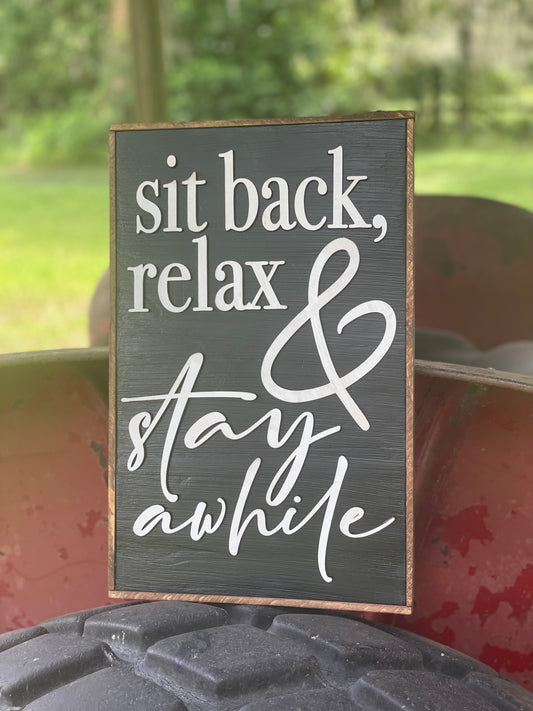 Sit & Stay Awhile Wall Hanger